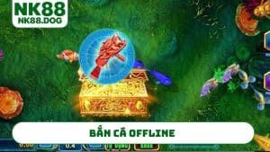 ban-ca-offline