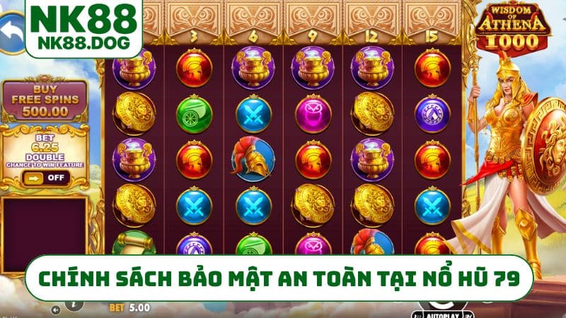 Chính sách bảo mật an toàn tại nổ hũ 79