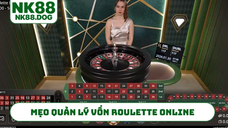 Mẹo quản lý vốn khi chơi roulette online