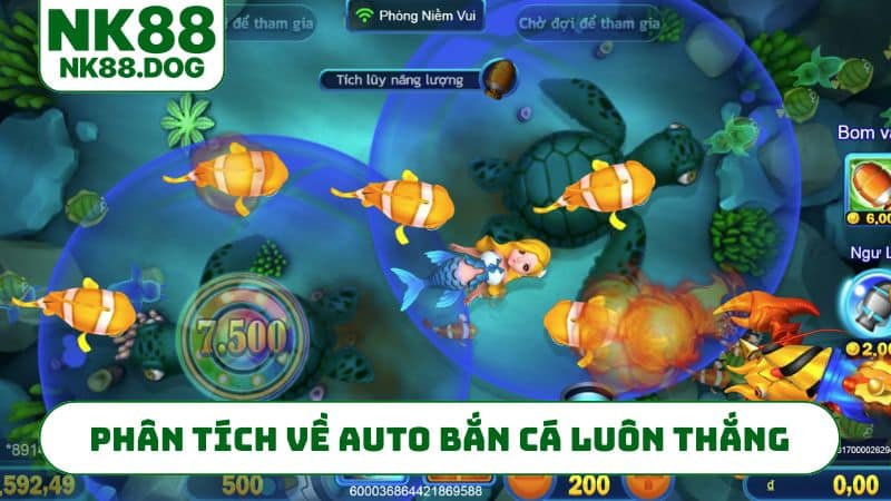 Phân tích chuyên sâu về auto bắn cá luôn thắng