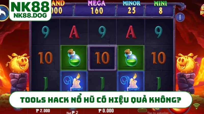Tools hack nổ hũ có hiệu quả không?